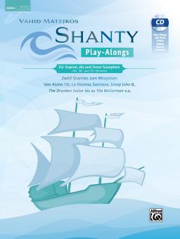 Shanty Play-Alongs für Sopran, Alt und Tenor Saxophon 