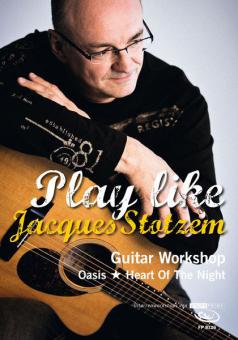 Play like Jacques Stotzem 