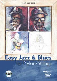 Easy Jazz & Blues for Nylon Strings 