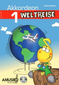 Akkordeon Weltreise 1 (+CD) 
