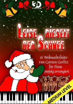 Leise rieselt der Schnee 