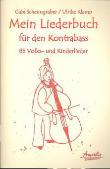 Mein Liederbuch für den Kontrabass 