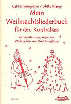 Mein Weihnachtsliederbuch für den Kontrabass 