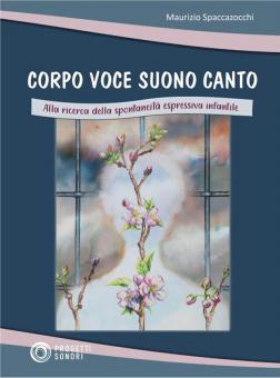 Corpo voce suono canto 