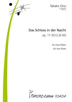 Das Schloss in der Nacht op. 17 