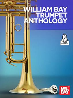 William Bay Trumpet Anthology 