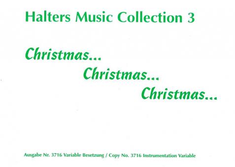 Christmas, Christmas, Christmas 