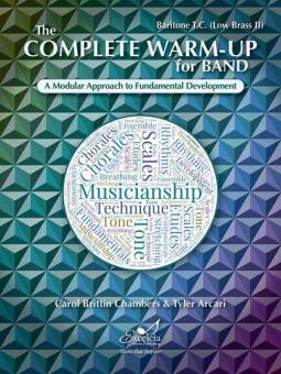 The Complete Warm-Up for Band - Baritone T. C. (Low Brass 2) 