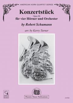 Konzertstück op. 86 für 4 Hörner und Orchester 
