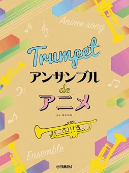 Anime Themes for Trumpet Ensemble 