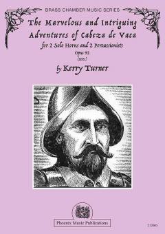 The Marvelous and Intriguing Adventures of Cabeza de Vaca 