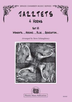 Jazztets 3: Moments..., Around..., Blue..., Graduation... 