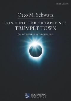 Concerto for Trumpet No. 1: Trumpet Town 