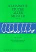 Klassische Stücke alter Meister 3 