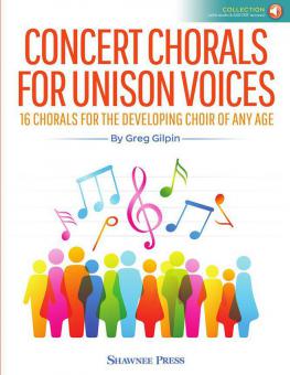 Concert Chorals For Unison Voices 