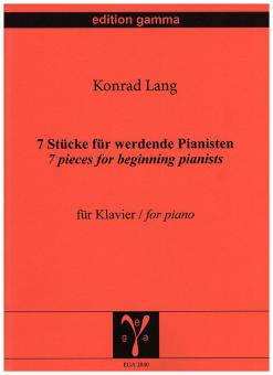7 Stücke für werdende Pianisten 