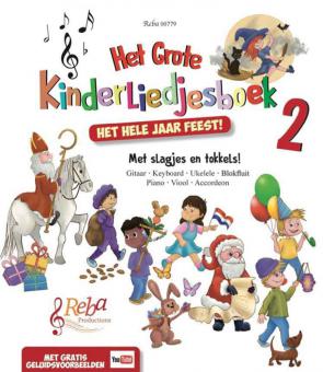 Het Grote Kinderliedjesboek 2 