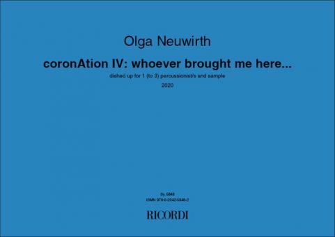 coronAtion IV: whoever brought me here... 