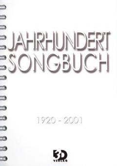 Jahrhundert Songbuch: 1920-2001 