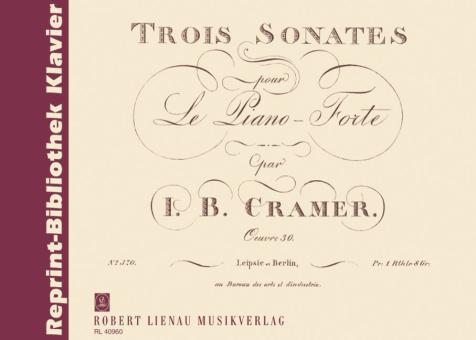 Trois Sonates pour Le Piano-Forte 