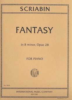 Fantasy in b Minor, Op. 28 