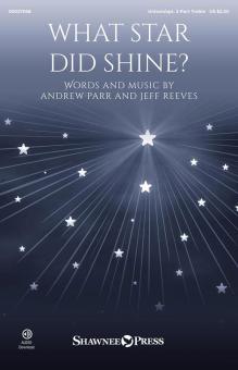 What Star Did Shine? 