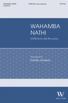 Wahamba Nathi 