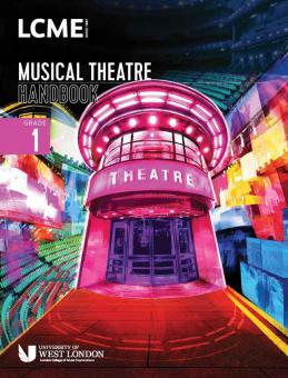 LCME Musical Theatre Handbook 2023: Grade 1 