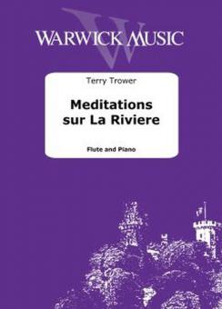 Meditations sur La Riviere 