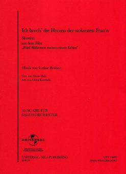 Ich brech' die Herzen der stolzesten Frau'n 