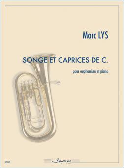 Songe et Caprices De C. 