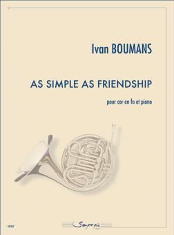 As Simple as Friendship 