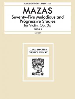 75 Melodious And Progressive Studies Op. 36 Book 1 