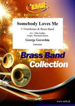 Somebody Loves Me Standard