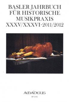 Basler Jahrbuch XXXV/XXXVI - 2011/2012 