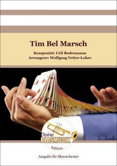 Tim Bel Marsch 