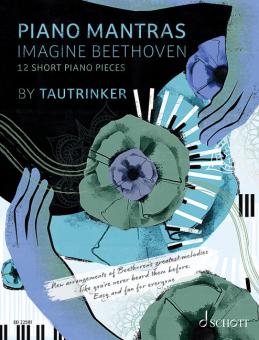 Piano Mantras 1: Imagine Beethoven Standard