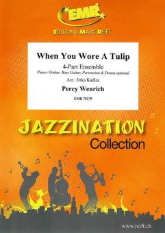 When You Wore A Tulip Standard