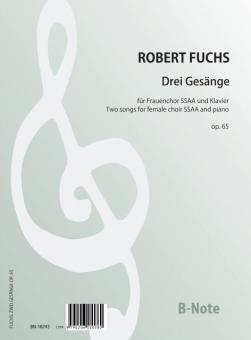 Drei Gesänge op.65 