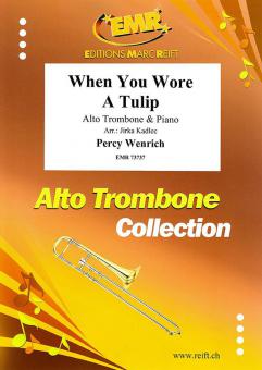 When You Wore A Tulip Download