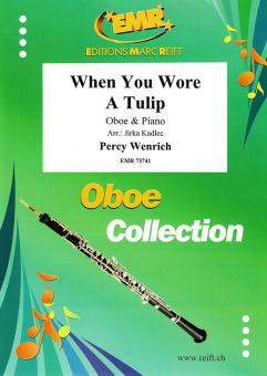 When You Wore A Tulip Download