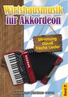 Wirtshausmusik für Akkordeon 21 