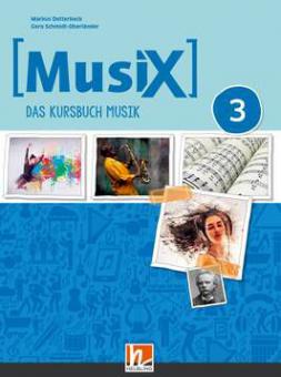 MusiX 3 D - Neuausgabe Schulbuch 