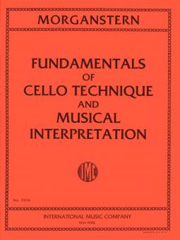 Fundamentals Of Cello Technique And Musical Interpretation 