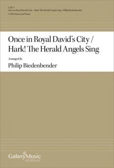 Once in Royal David's City - Hark! The Herald Angels Sing 