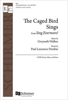 The Caged Bird Sings 