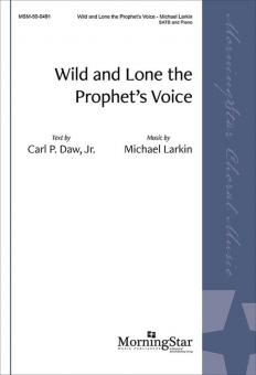 Wild and Lone the Prophet's Voice 