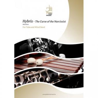 Hybris - the Curse of the Narcissist 