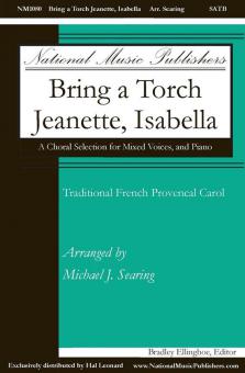 Bring a Torch, Jeanette, Isabella 