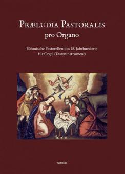 Praeludia Pastoralis pro Organo 